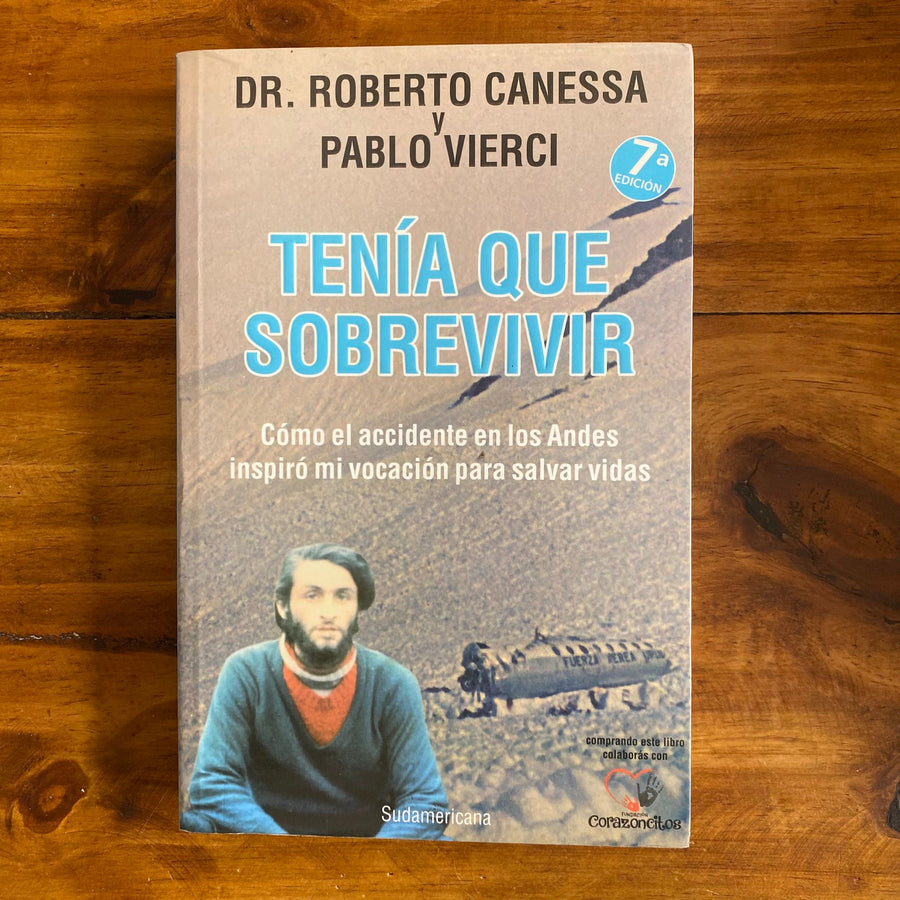Tenía que sobrevivir