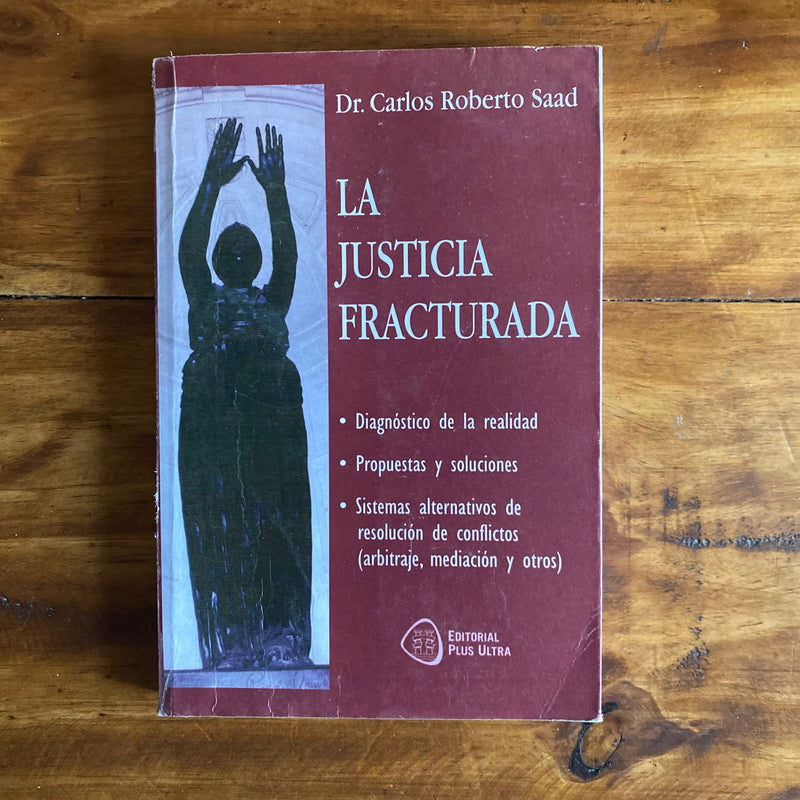 La justicia fracturada