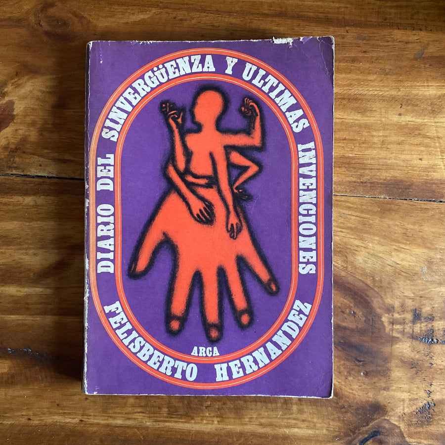 Diario del sinvergüenza  y últimas  invenciones