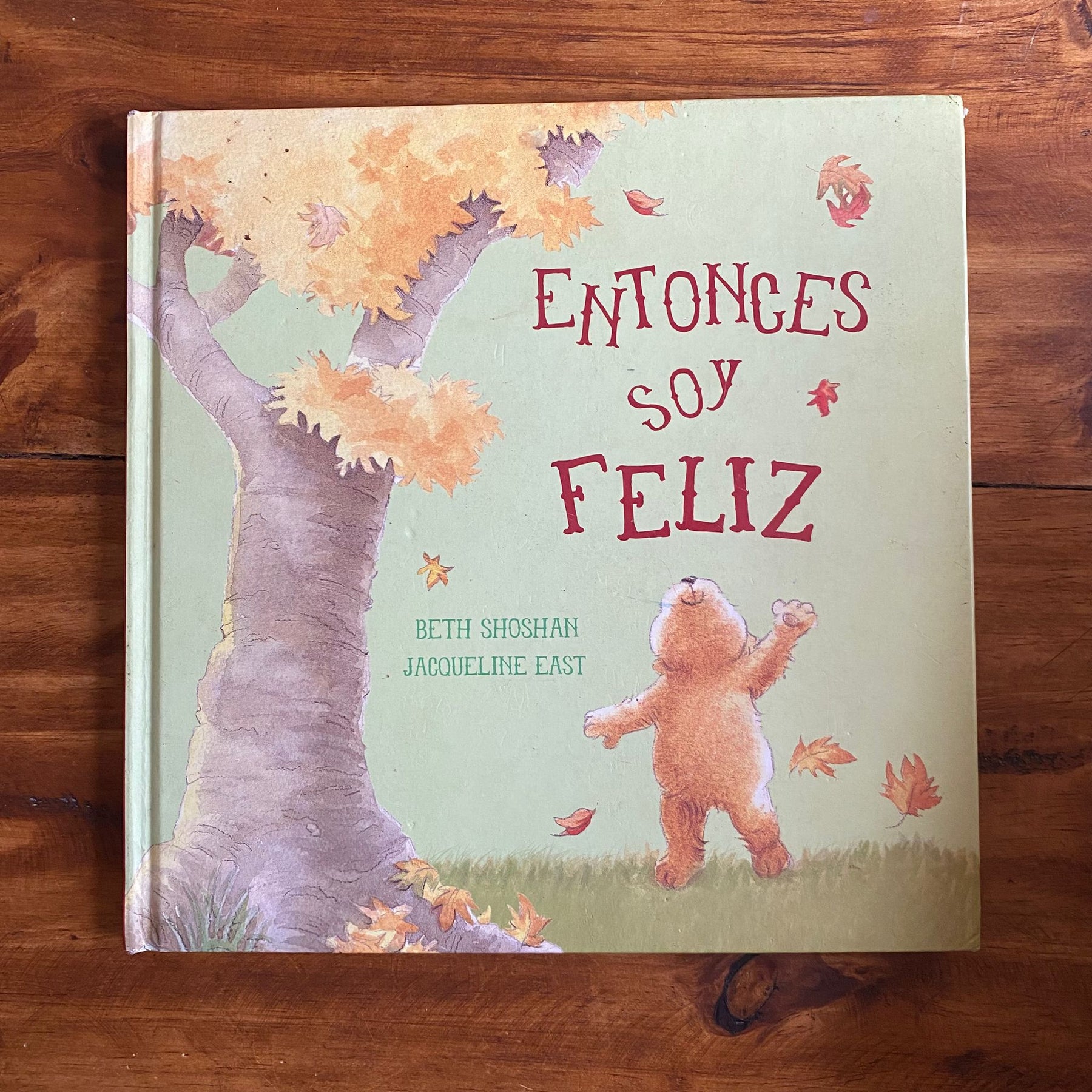 Entonces soy feliz