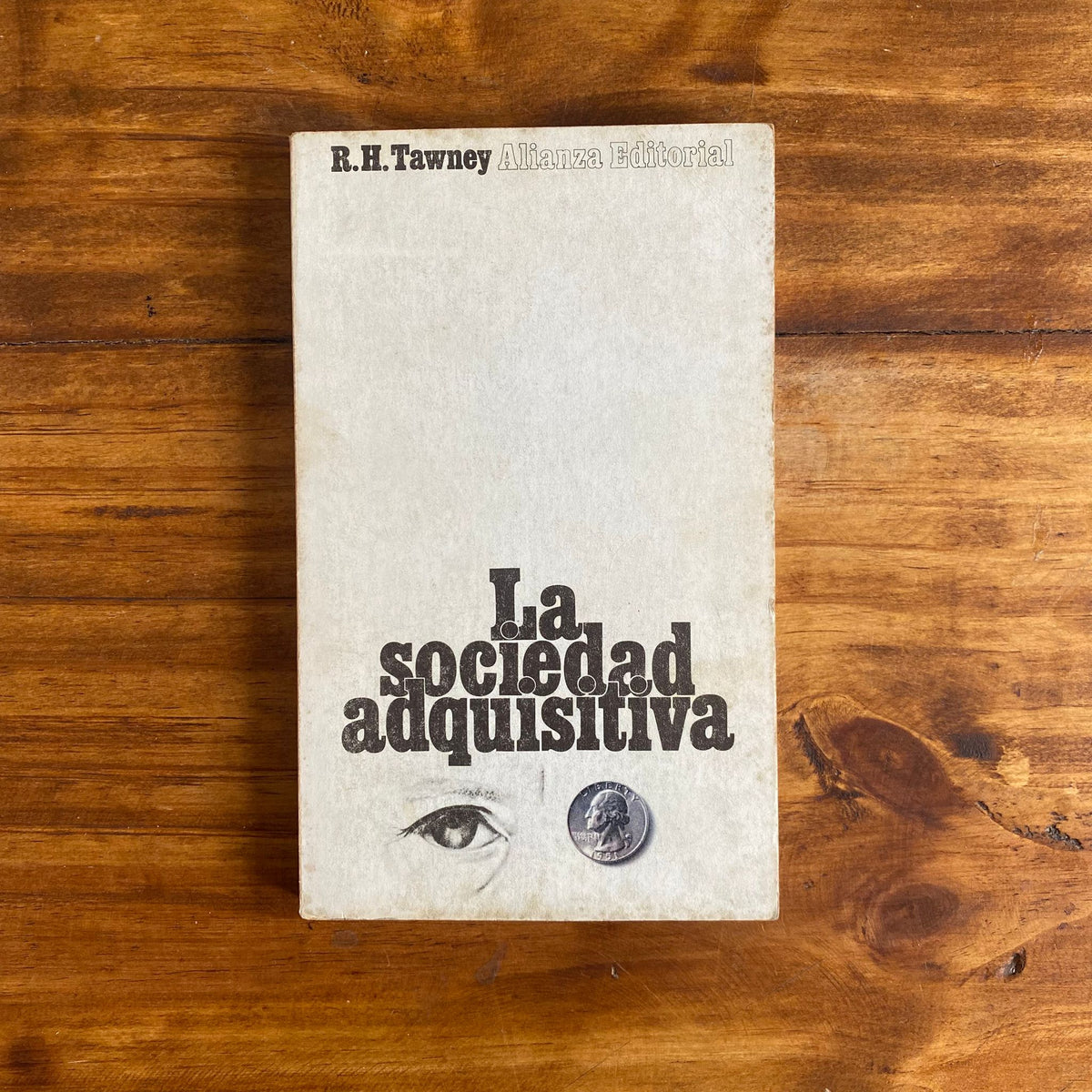 La sociedad adquisitiva