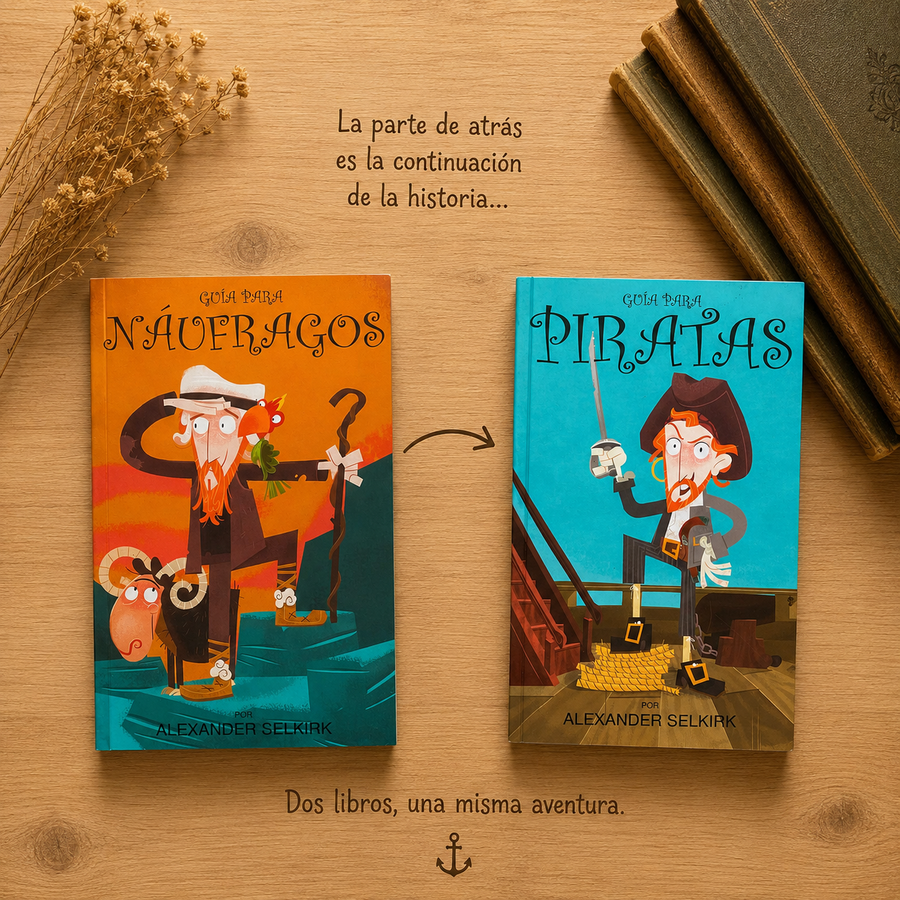 Guía para náufragos/ Guía para piratas