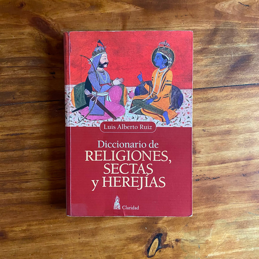 Diccionario de religiones, sectas y herejías