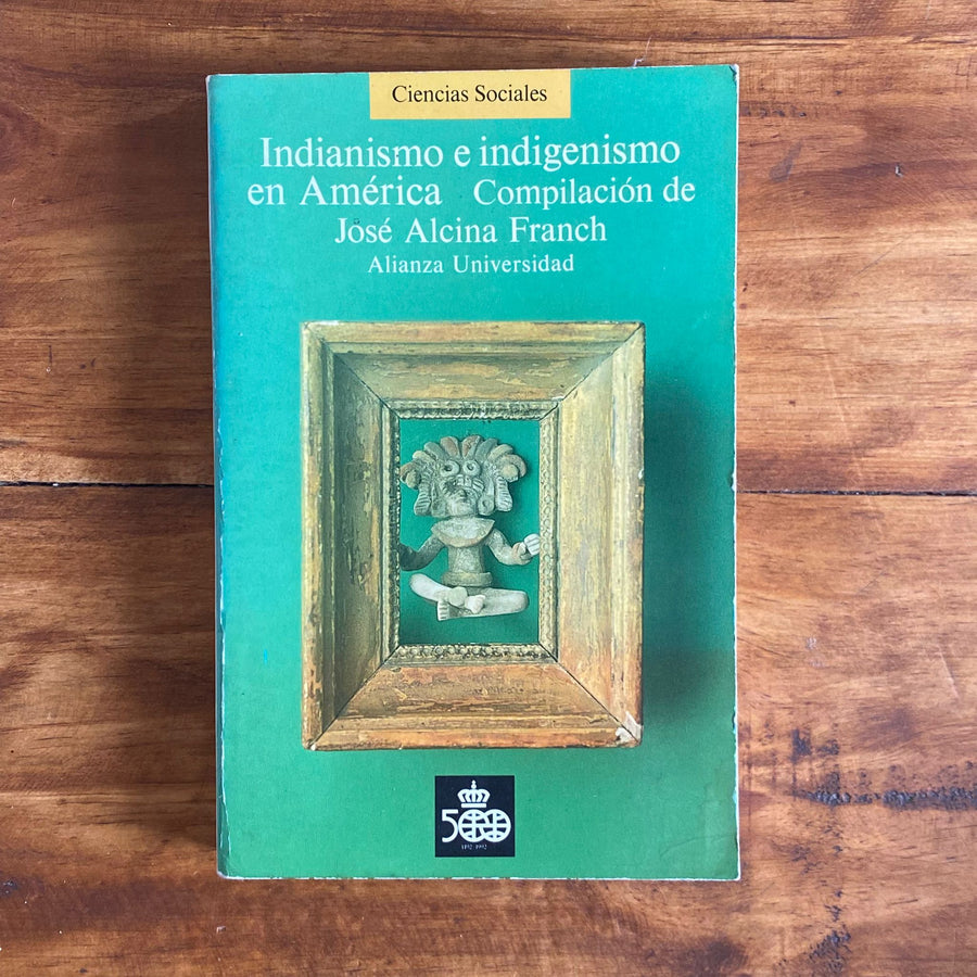 Indianismo e indigenismo en América