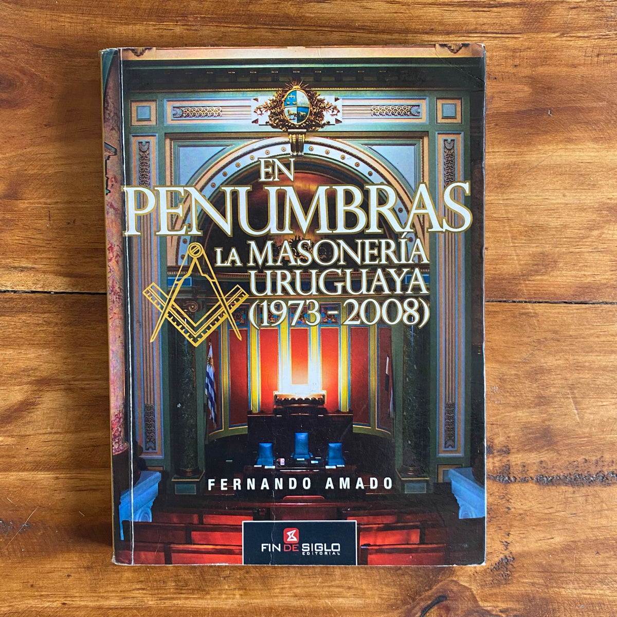 En penumbras: la masonería uruguaya