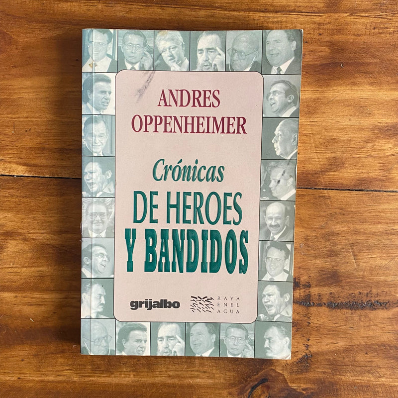 Crónicas de héroes y bandidos