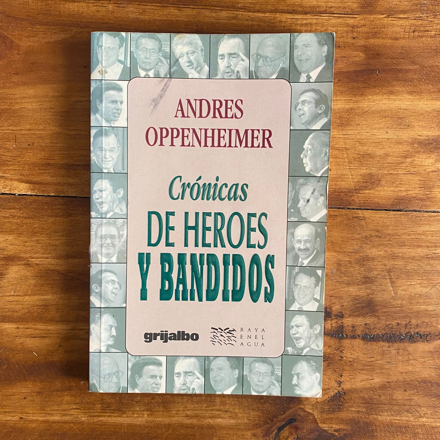 Crónicas de héroes y bandidos