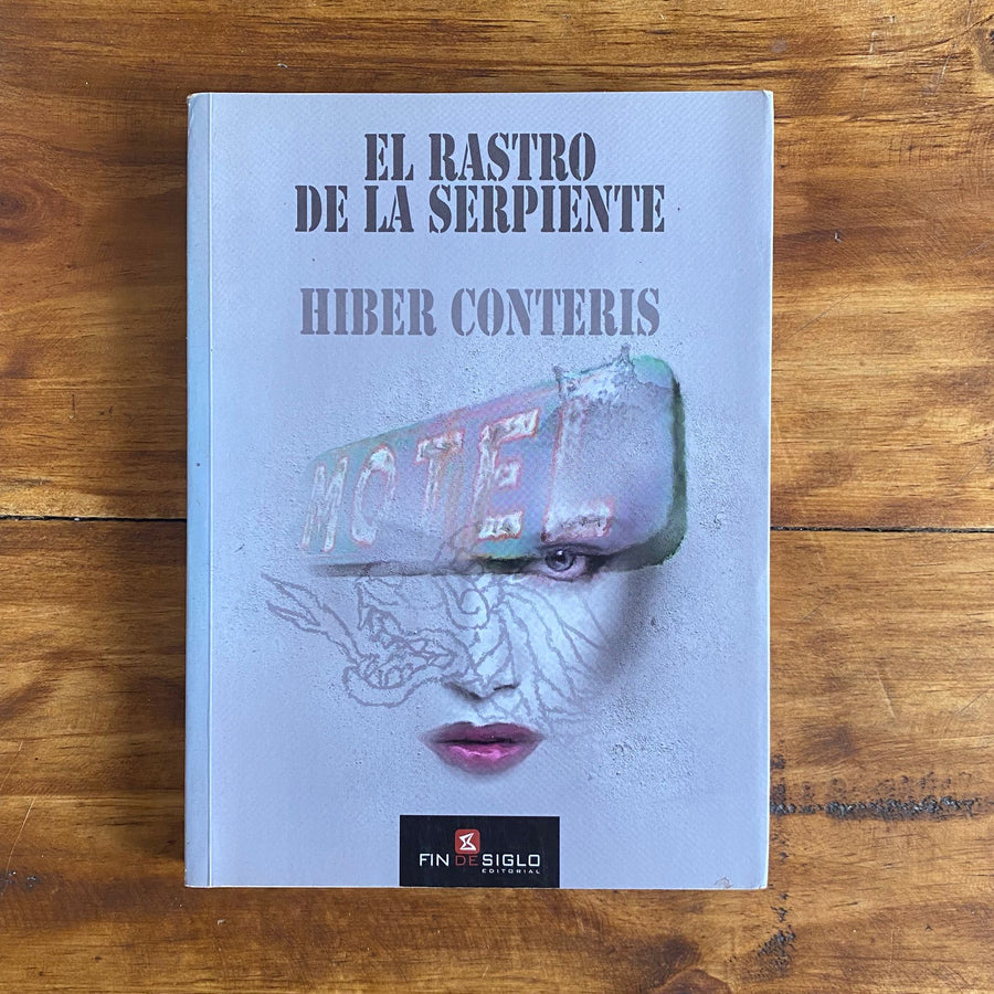 El rastro de la serpiente