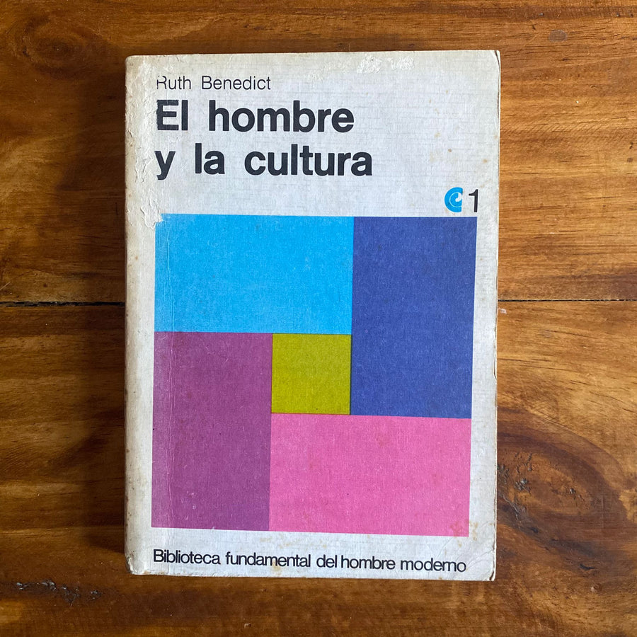 El hombre y la cultura - Antropología