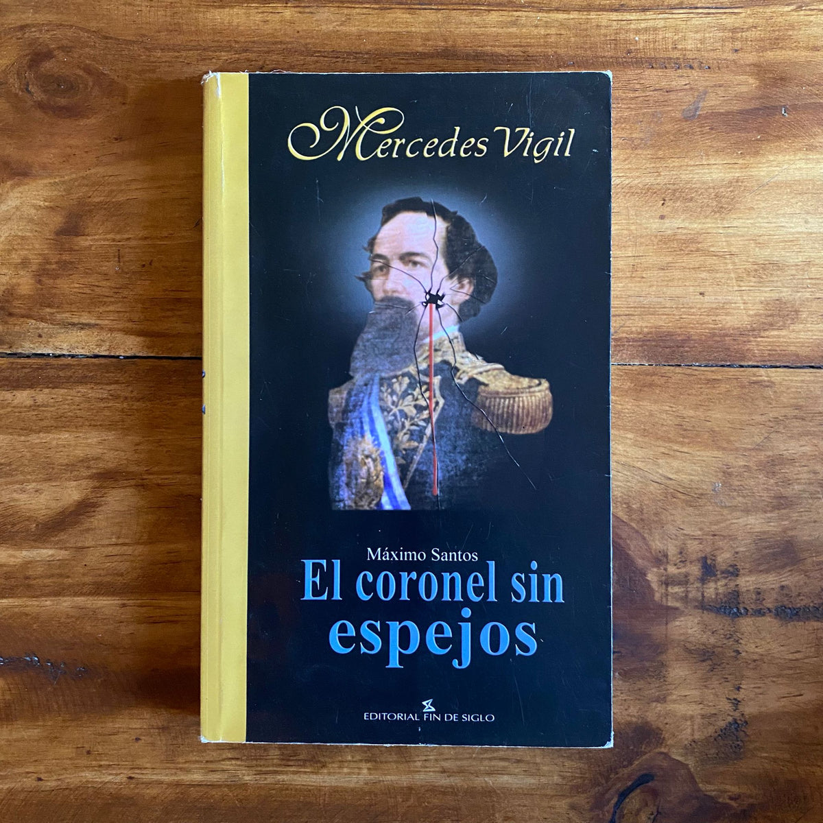 Máximo Santos: El coronel sin espejos